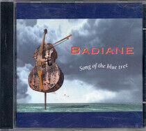 Badiane - Song of the Blue Tree