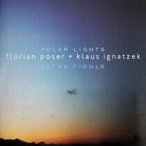 Poser, Florian/Klaus Igna - Polar Lights