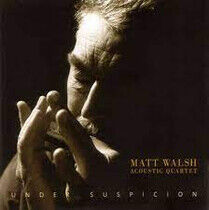 Walsh, Matt - Soul Ticket