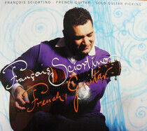 Sciortino, Francois - French Guitar