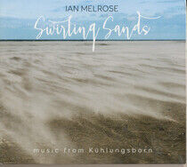 Melrose, Ian - Swirling Sands