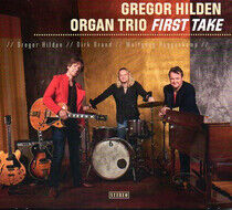 Hilden, Gregor -Organ Tri - First Take