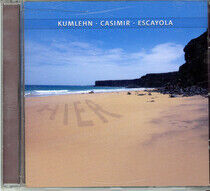 Kumlehn/Casimir/Escayola - Acoustic Music/Wonderland