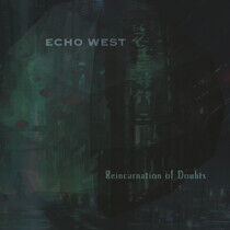 Echo West - Reincarnation of.. -Digi-