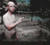 Bobuck, Charles - This : a Charles Bobuck..