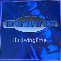 History of Jazz - It4s Swingtime