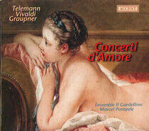 Telemann/Vivaldi/Graupner - Concerti D'amore