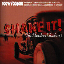 Voodoo Shakers - Shake It