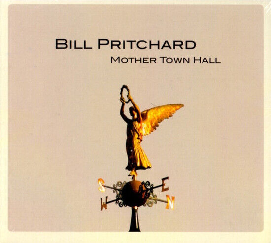 Pritchard, Bill - Mother Town Hall