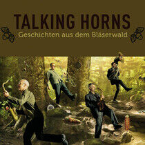 Talking Horns - Geschichten Aus Dem..