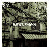 Downpilot - This is the Sound -Lp+CD-
