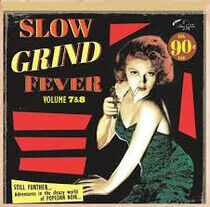 V/A - Slow Grind Fever 7+8