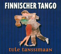 V/A - Tule Tanssimaan-Finnische