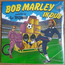 Cpt. Yossarian Vs. Kapell - Bob Marley In Dub