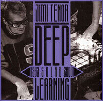 Tenor, Jimi - Deep Sound Learning..