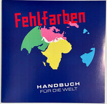 Fehlfarben - Handbuch Fuer Die Welt