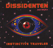 Dissidenten - Instinctive Traveller