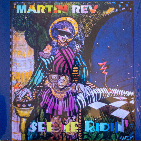 Rev, Martin - See Me Ridin\' -Reissue-