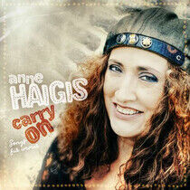 Haigis, Anne - Carry On - Songs Fur..