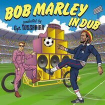 Cpt. Yossarian Vs. Kapell - Bob Marley In Dub