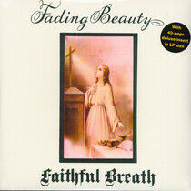 Faithful Breath - Fading Beauty