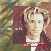 Martin, Jimmy - Kids of the Rocking..