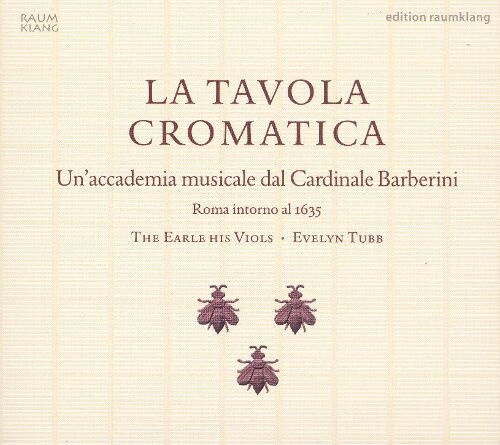 Earle His Viols - La Tavola Cromatica