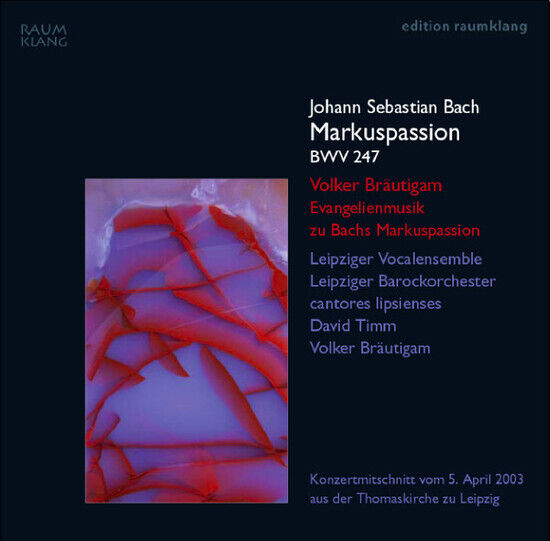 Bach, Johann Sebastian - Markuspassion Bwv247