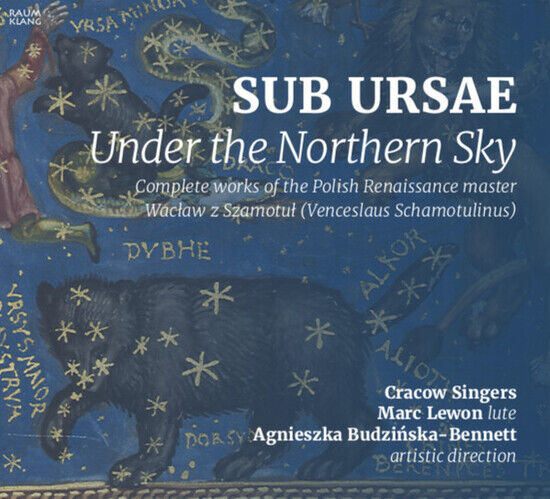 Cracow Singers - Sub Ursae - Under the Nor