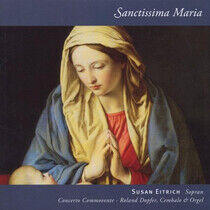 Eitrich, Susan / Roland D - Sanctissima Maria