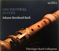 Bach, Johann Bernhard - Orchestral Suites