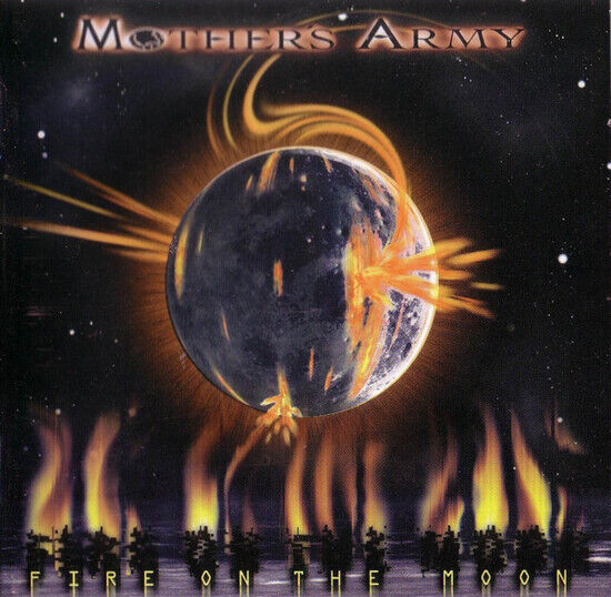 Mother\'s Army - Fire On the Moon