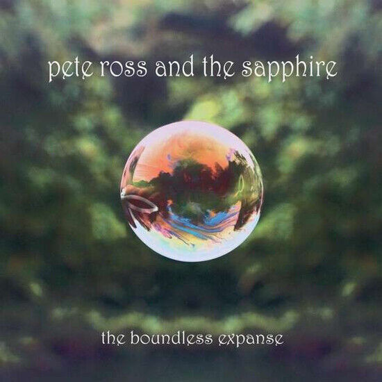 Ross, Pete & the Sapphire - Boundless Expanse