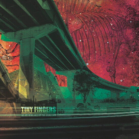 Tiny Fingers - We Are Held By the..