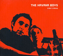 Havana Boys - First Strike