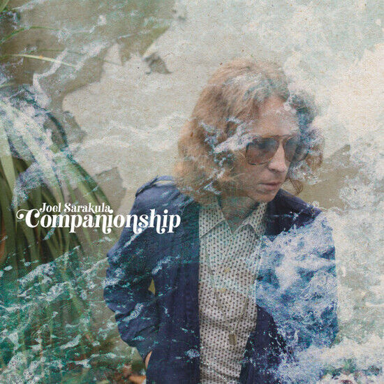 Joel Sarakula - Companionship (Vinyl)