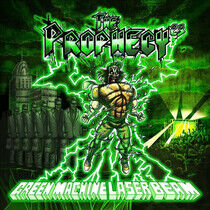 Prophecy - Green Machine Laser Beam