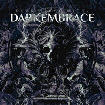 Dark Embrace - Dark Heavy Metal -Digi-