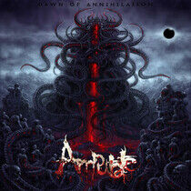 Amputate - Dawn of Annihilation