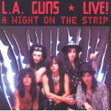L.A. Guns - Live! a Night On the..