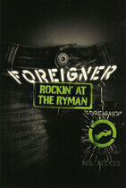 Foreigner - Rockin' At the Ryman