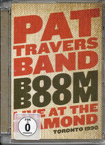 Travers, Pat - Boom Boom Live At the..