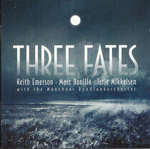 Emerson, Keith/Marc Bonil - Three Fates