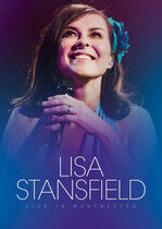 Stansfield, Lisa - Live In Manchester