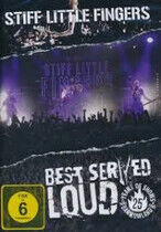 Stiff Little Fingers - Best Served Loud - Live..