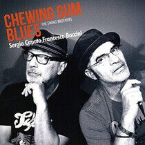 Caputo & Baccini - Chewing Gum Blues