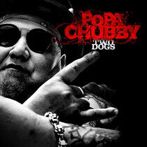 Chubby, Popa - Two Dogs