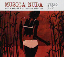 Musica Nuda - Verso Sud