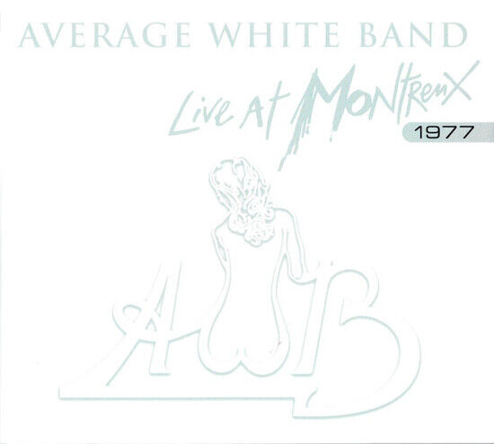 Average White Band - Live At Montreux.. -Digi-