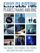 Clapton, Eric - Planes, Trains and Eric